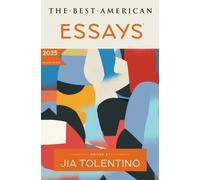 The Best American Essays 2025