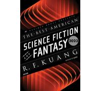 The Best American Science Fiction and Fantasy 2023 by John Joseph Adams Paperbac