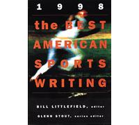 The Best American Sports Writing 1998