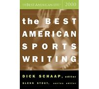 The Best American Sports Writing 2000
