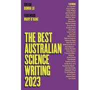 The Best Australian Science Writing 2023