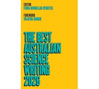 The Best Australian Science Writing 2026