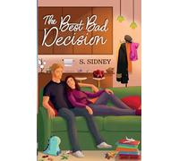 The Best Bad Decision: Love At First Flight: Book One: 1