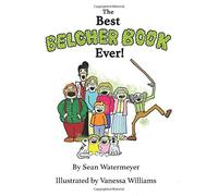 The Best Belcher Book Ever!