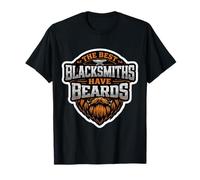 The Best Blacksmiths Have Beards Bearded Metal Worker Funny T-Shirt