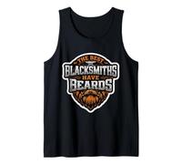 The Best Blacksmiths Have Beards Bearded Metal Worker Funny Tank Top