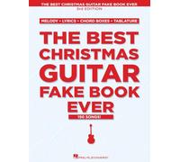 The Best Christmas Guitar Fake Book Ever (Fake Books)