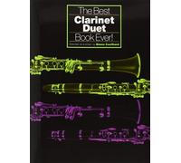 The Best Clarinet Duet Book Ever!