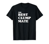The Best Clump Mate T-Shirt