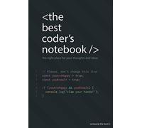 The Best Coder's Notebook: The right place for your thoughts and ideas