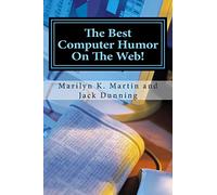 The Best Computer Humor On The Web!: A Four Book Collection of Anecdotes and Jokes