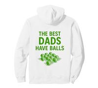 The Best Dads Have Balls Funny Golf Dad Joke Father Gift Pullover Hoodie