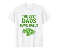 The Best Dads Have Balls Funny Golf Dad Joke Father Gift T-Shirt