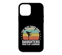 The Best Dads Have Daughters Play Lacrosse Fathers Day Case for iPhone 12 mini