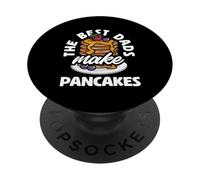 The Best Dads Make Pancakes Stack Love PopSockets Adhesive PopGrip