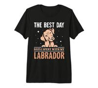 The Best Day Days I Spent with My Labrador Premium T-Shirt