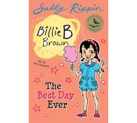 The Best Day Ever: Billie B Brown 25 (Billie B Brown)
