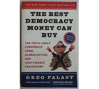 The Best Democracy Money Can Buy