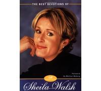 The Best Devotions of Sheila Walsh: No. 1 (Best Devotions of Women S.)