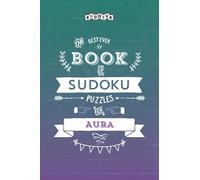 The Best Ever Book of Sudoku Puzzles for Aura