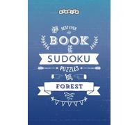 The Best Ever Book of Sudoku Puzzles for Forest