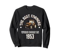 The Best Farmers Were Born In 1953 Birthday Gift 1950s Sweatshirt
