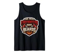 The Best Firefighters Have Beards Funny Bearded Fireman Joke Tank Top