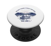 The Best Fishing Stories Start with Dad and I Vintage PopSockets Adhesive PopGrip