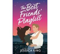 The Best Friends' Playlist: A Sweet Romantic Comedy (Hearts of Pine Lakes)