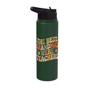 The Best Grandmas were Teachers Educator Quote Stainless Steel Insulated Water Bottle