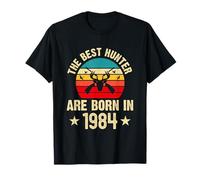 The Best Hunter are Born in 1984 Funny Saying Hunting Lover T-Shirt