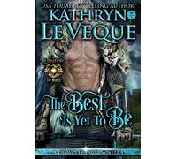 The Best Is Yet To Be: 15 (De Wolfe Pack)