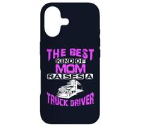 The Best Kind Of Mom Raises A Truck Driver Case for iPhone 17