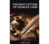 THE BEST LETTERS OF CHARLES LAMB
