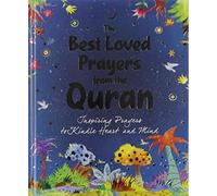 The Best Loved Prayers Fom the Quran