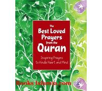 The Best Loved Prayers from the Quran