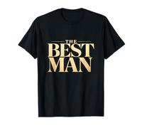 The Best Man Groomsmen Bachelor Party Wedding Event T-Shirt