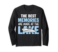 The Best Memories are Made at The Lake Boat Lovers Camping Long Sleeve T-Shirt