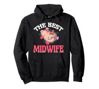 The Best Midwife - Midwifery Gifts Funny Doula Birth Worker Pullover Hoodie