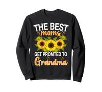 The Best Moms Get Promoted to Grandma Floral Mother's Day Sweatshirt