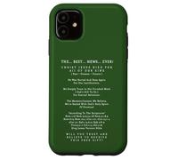 The Best News Ever Christ Jesus Christ Eternal Salvation Case for iPhone 11