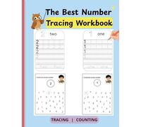 The Best Number Tracing Workbook: Number Tracing from 0 to 50 with Counting Practice and Circle the Correct Number Activities for Kids