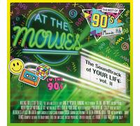 The Best Of 90's Movie Hits (the Soundtrack Of Your Life - Vol. Ii) by At The Mo