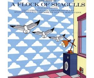 The Best Of A Flock Of Seagulls
