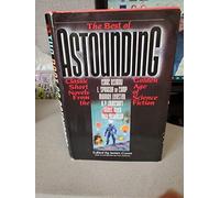 The Best of Astounding: Classic Short Novels from the Golden Age of Science Fiction