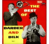 The Best Of Barber & Bilk Vol. 1
