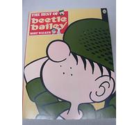 The Best of Beetle Bailey: A Thirty-Three Year Treasury