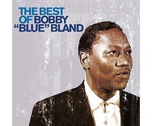 The Best of Bobby 'Blue' Bland