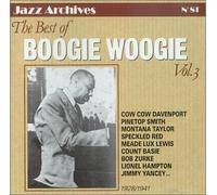 The Best Of Boogie Woogie Vol. 3: Jazz Archives No 81;1928/1941