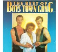 The Best Of - Boys Town Gang